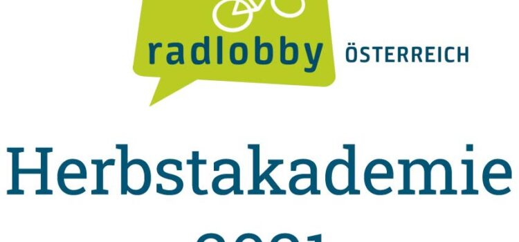 Einladung zur Radlobby Österreich Herbstakademie 2021 <br>Sa., 6. November 2021